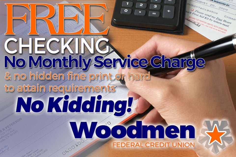 Free Basic Checking Account at Woodmen Federal Credit Union